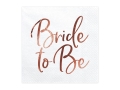 Serwetki papierowe Bride to Be białe 20szt.